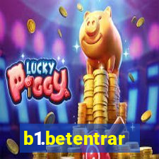 b1.betentrar