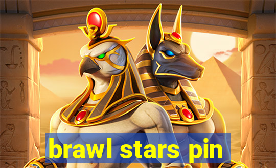 brawl stars pin