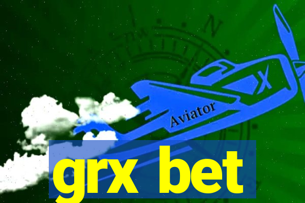 grx bet