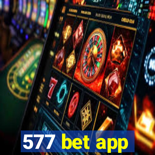 577 bet app