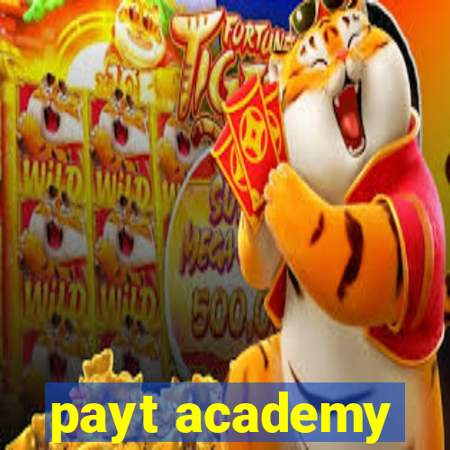 payt academy