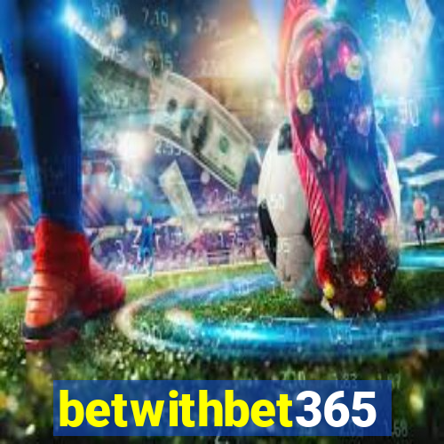 betwithbet365