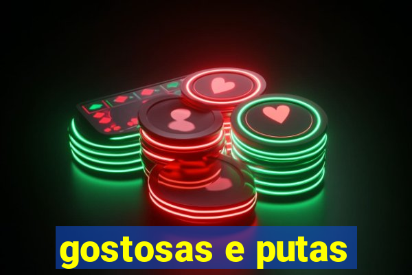 gostosas e putas