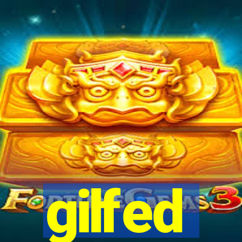 gilfed