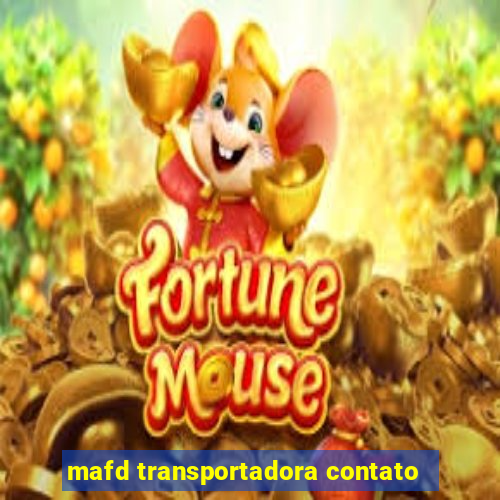 mafd transportadora contato