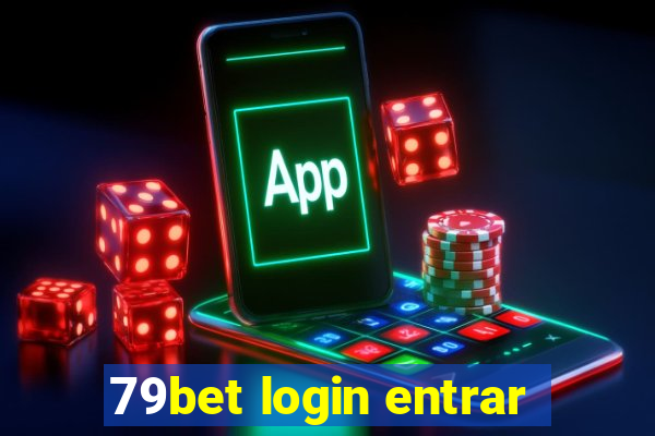 79bet login entrar