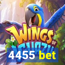 4455 bet