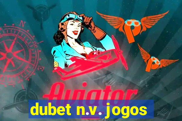 dubet n.v. jogos