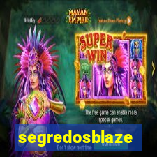 segredosblaze