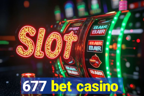 677 bet casino