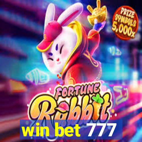 win bet 777