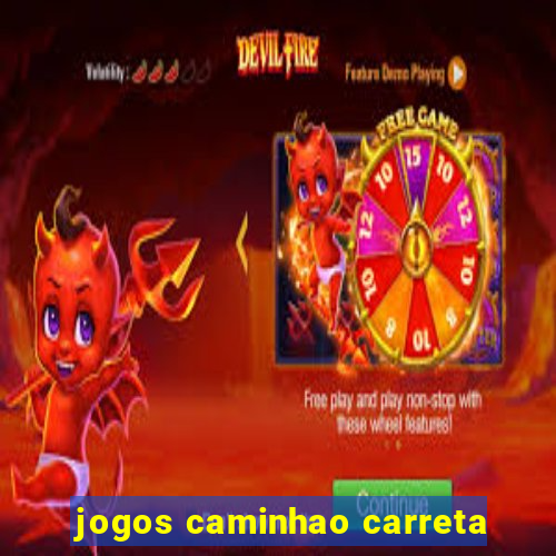 jogos caminhao carreta