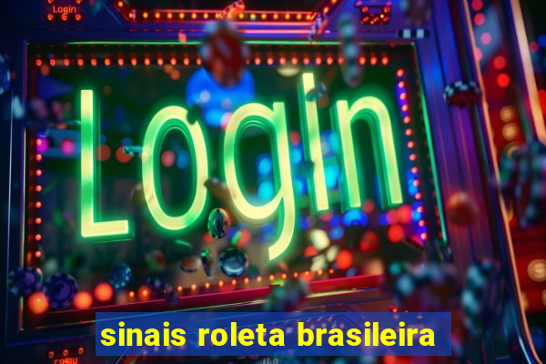 sinais roleta brasileira