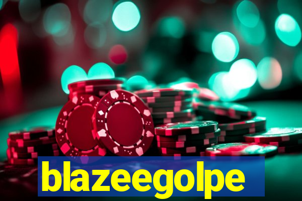 blazeegolpe