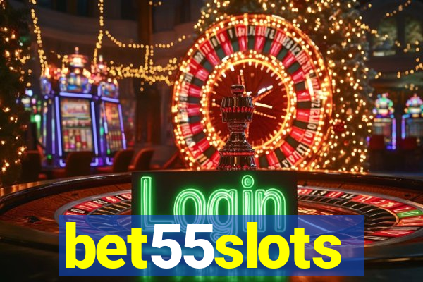 bet55slots