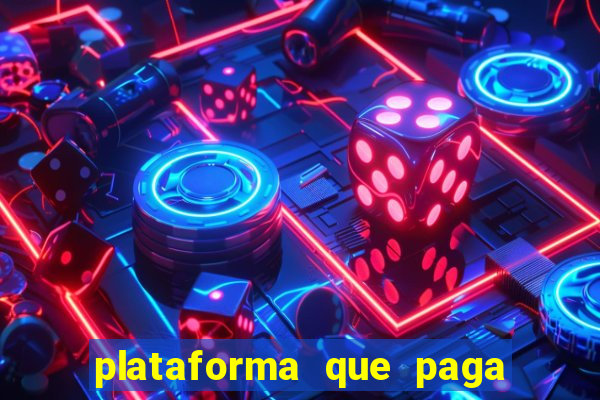 plataforma que paga fortune tiger