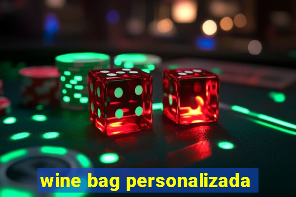 wine bag personalizada