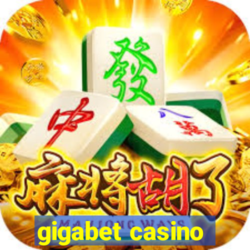 gigabet casino