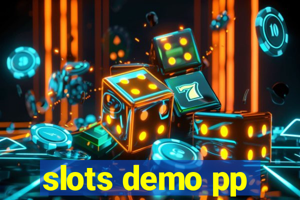 slots demo pp