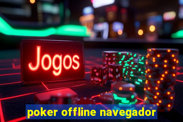 poker offline navegador