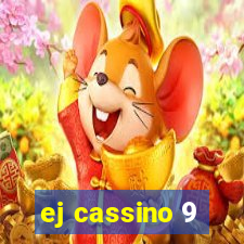 ej cassino 9