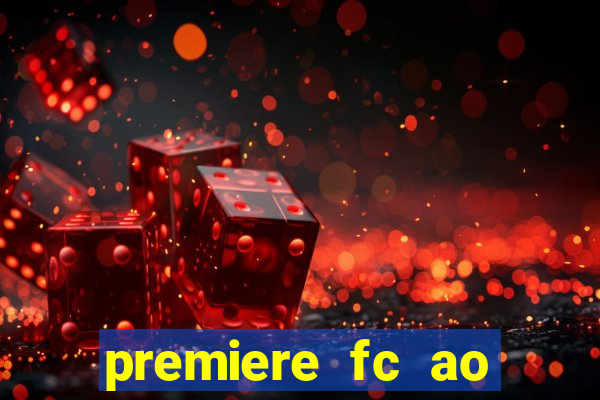 premiere fc ao vivo gratis