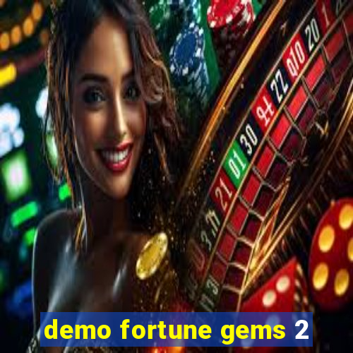 demo fortune gems 2