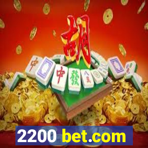 2200 bet.com