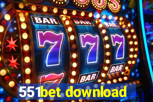 551bet download