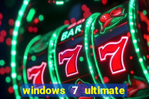 windows 7 ultimate 64 bits download