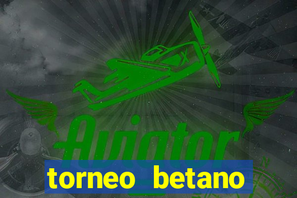 torneo betano argentina tabela