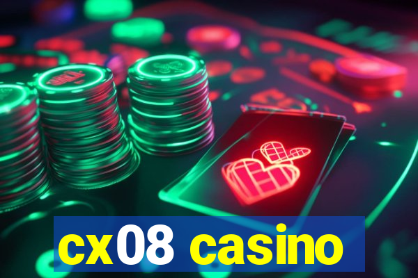 cx08 casino