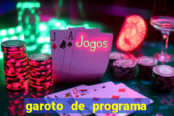 garoto de programa zona leste