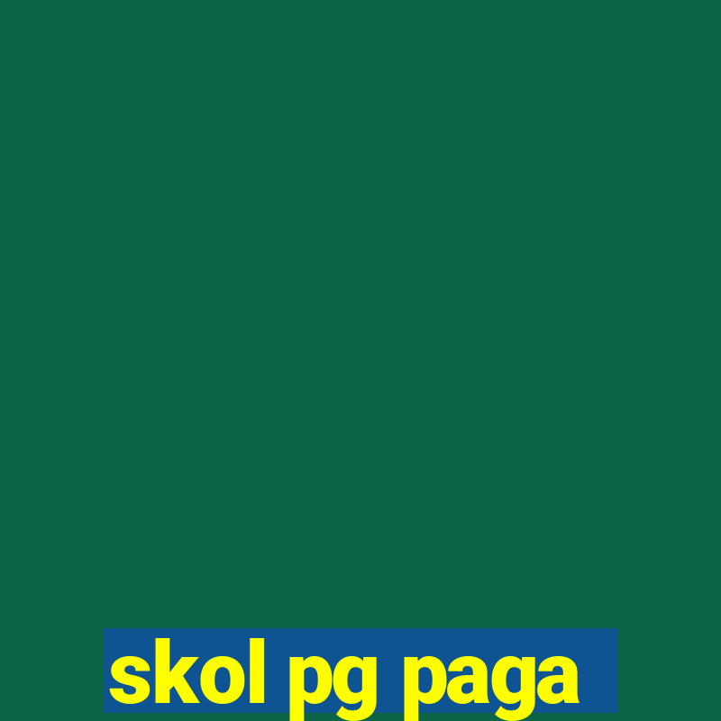 skol pg paga