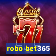 robo bet365