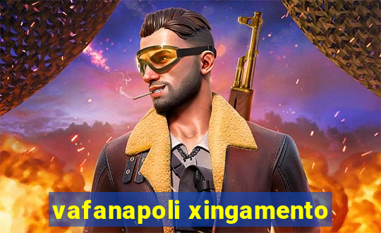 vafanapoli xingamento