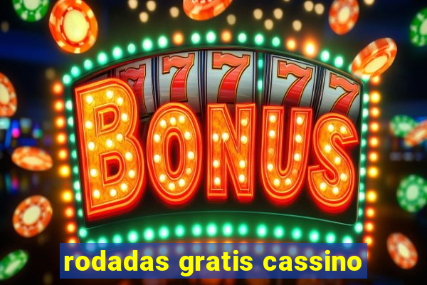 rodadas gratis cassino