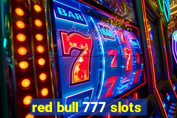 red bull 777 slots