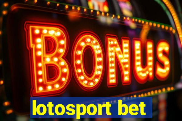 lotosport bet