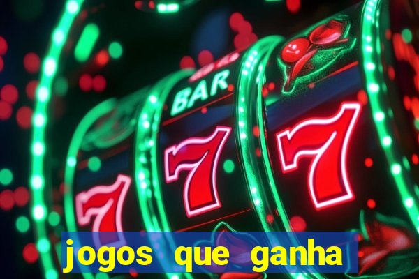 jogos que ganha dinheiro de verdade no pix sem depositar