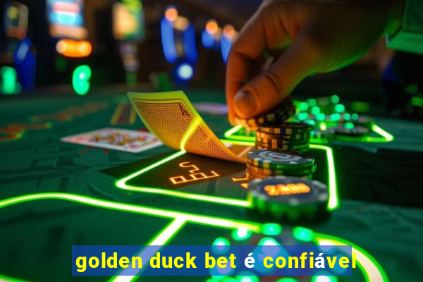 golden duck bet é confiável