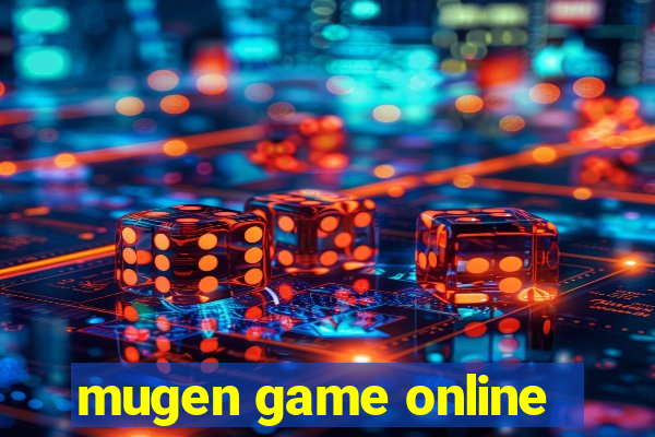 mugen game online