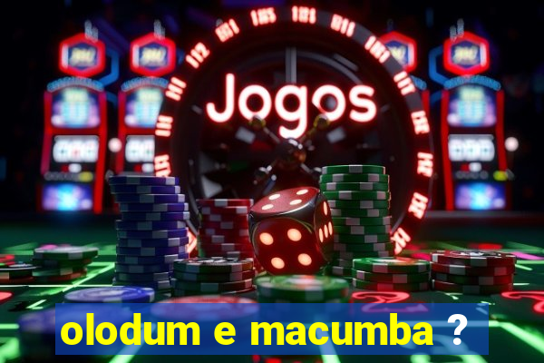 olodum e macumba ?