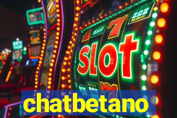 chatbetano