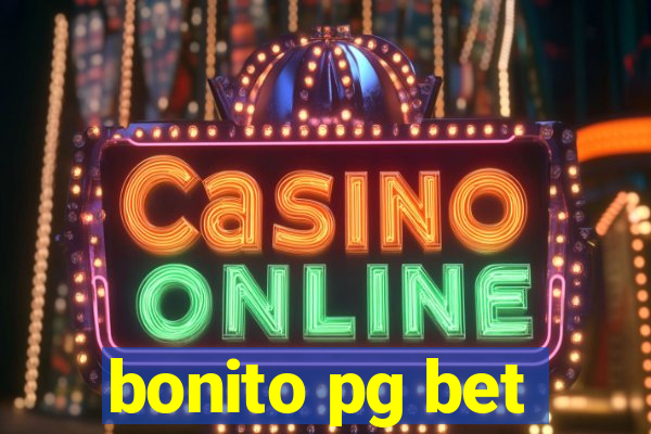 bonito pg bet