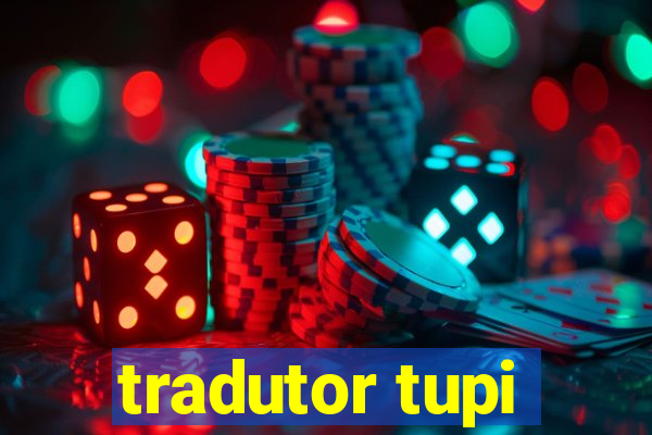 tradutor tupi