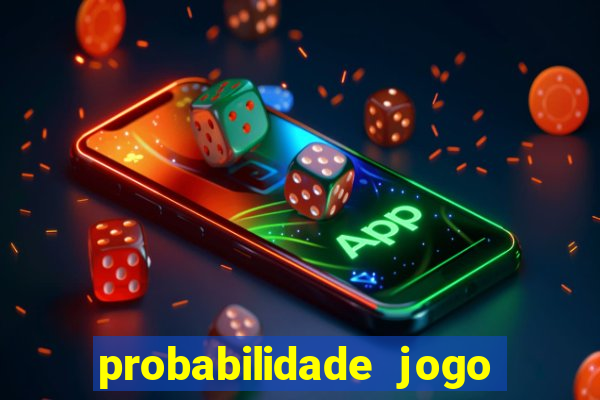 probabilidade jogo de futebol