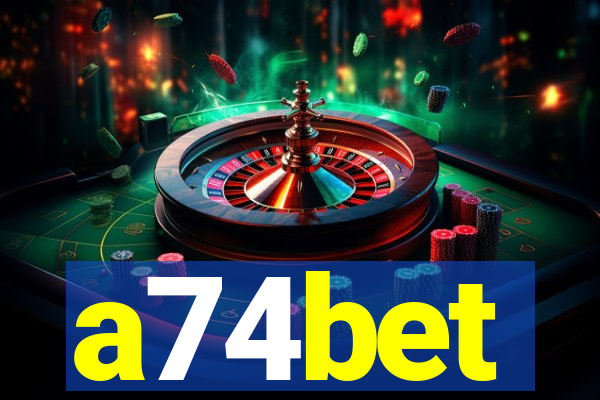 a74bet