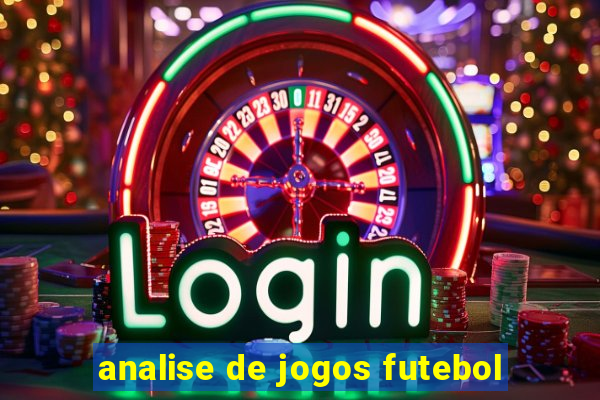 analise de jogos futebol