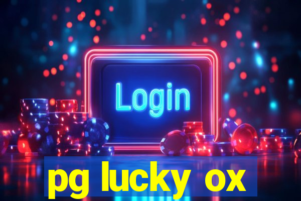 pg lucky ox